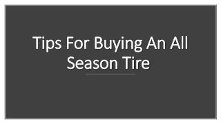 Tips For Buying An All Season Tire 