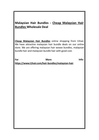Malaysian Hair Bundles - Cheap Malaysian Hair Bundles Wholesale Deal