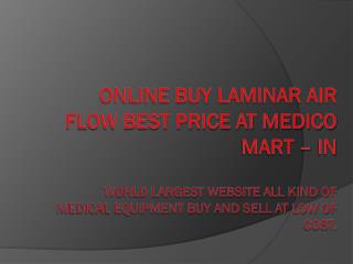 Buy Laminar Air Flow Online | Blood Bank Equipments