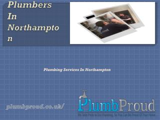 Plumbers In Northampton