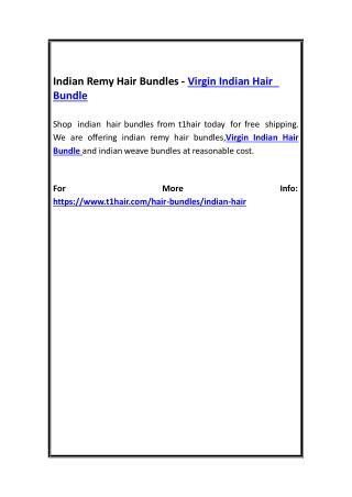 Indian Remy Hair Bundles - Virgin Indian Hair Bundle