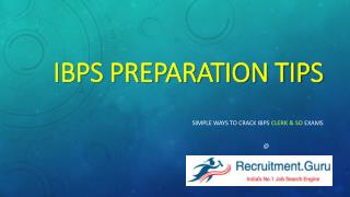 IBPS Clerk and SO Preparation Tips 2017-2018