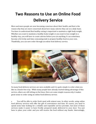 Two Reasons to Use an Online Food Delivery Service