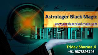 Astrologer Black Magic - Black Magic Specialist
