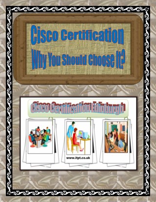 Cisco Certification: Why You Should Choose It?