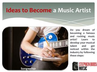 Ideas to Become a Music Artist