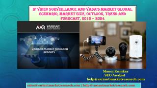 IP Video Surveillance and VSaaS Market