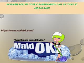 Maids in OKC