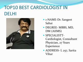 Top 10 Cardiologist in Delhi, Find Best Cardiologist in Delhi,Reviews | 365Doctor