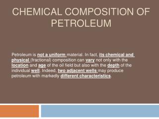 Chemical composition of petroleum
