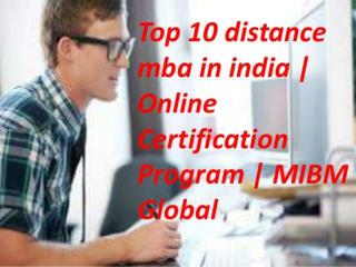 Top 10 distance mba in India Online Certification Program | MIBM Global