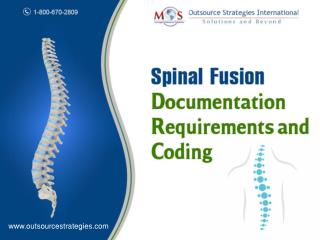 Spinal Fusion – Documentation Requirements and Coding