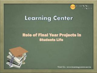Role of Final Year Projects in Students Life
