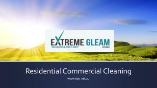 Residential Commercial Cleaning