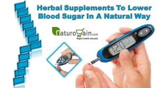 Herbal Supplements to Lower Blood Sugar in a Natural Way