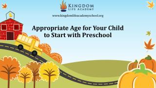 Preschool age in Orange County CA