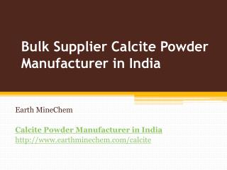 Bulk supplier calcite powder manufacturer in india
