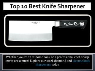 Top 10 best knife sharpener