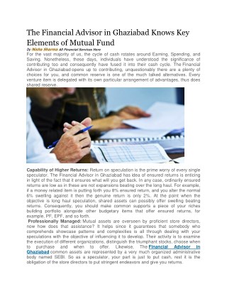 The Financial Advisor in Ghaziabad Knows Key Elements of Mutual Fund