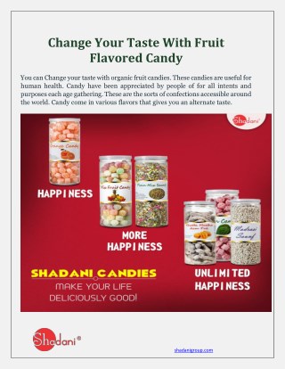 Change Your Taste With Fruit Flavored Candy