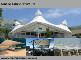 Tensile Structure Manufacturer In Delhi