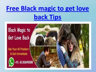 Black magic to get love back