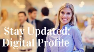 Stay Updated: Digital Profile