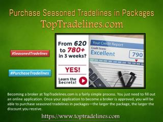 Purchase Seasoned Tradelines in Packages - TopTradelines.com