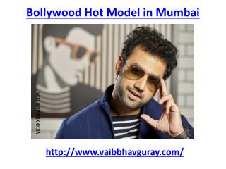 Hottest model vaibhav goray in mumbai