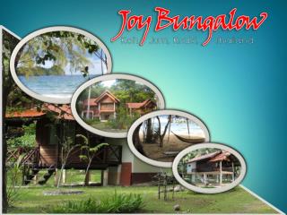 Spend your Vacation at Joy Bungalow