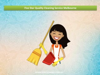 Five Star Quality Cleaning Service Melbourne