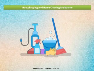 Housekeeping And Home Cleaning Melbourne