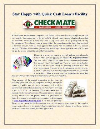 Stay Happy with Quick Cash Loan’s Facility