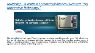 Multichef-A Ventless Commercial Kitchen Oven with â€œNo Microwave Technologyâ€