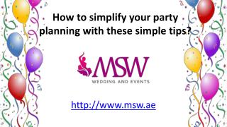 How to simplify your party planning with these simple tips