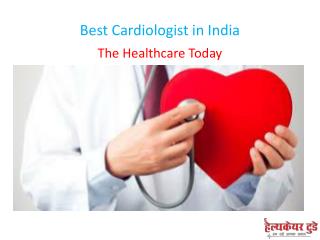 Best Cardiologist in India