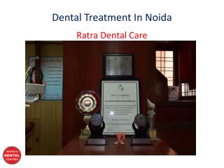 Dental Treatment In Noida