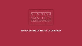 What Consists Of Breach Of Contract?