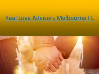 Real Love Advisors Melbourne FL Dating Service