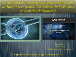 Preimplantation genetics diagnosis (pgd) market