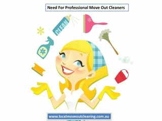 Need For Professional Move Out Cleaners