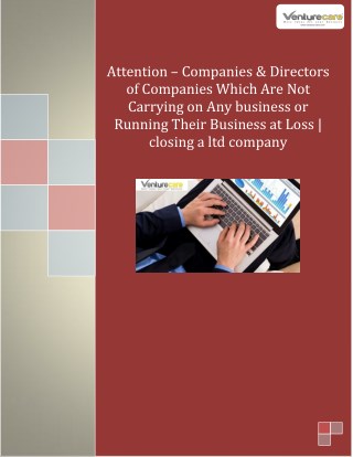 Attention â€“ Companies & Directors of Companies Which Are Not Carrying on Any business or Running Their Business at Los