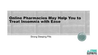 Online Pharmacies May Help You to Treat Insomnia with Ease