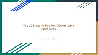 Top 10 Sleeping Tips For A Comfortable Night Sleep