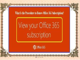 What Is the Procedure to Renew Office 365 Subscription?