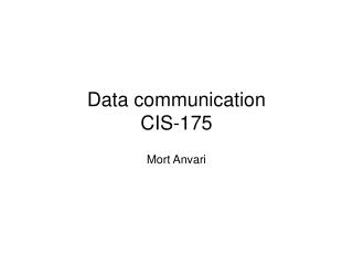 Data communication CIS-175