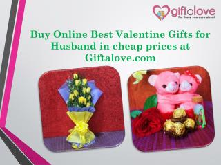 Buy Online Best Valentine Gifts for Husband in cheap prices at Giftalove.com