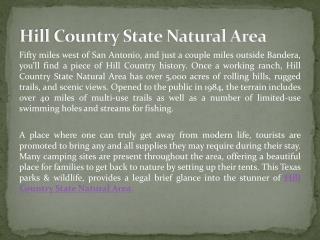 Experience The Beautiful Hill Country State Natural Area