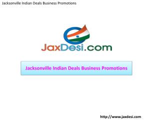 JaxDesi - Jacksonville Indian Deals Business Promotions
