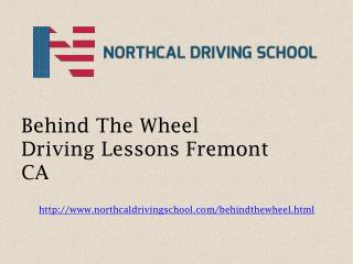 Best and Cheap Behind The Wheel Driving Lessons Fremont CA